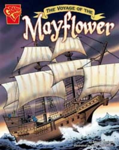 The Voyage of the Mayflower (Graphic History)