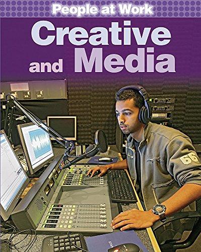 People at Work: Creative and Media