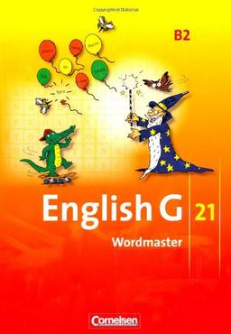 English G 21 - Ausgabe B: Band 2: 6. Schuljahr - Wordmaster: Vokabellernbuch