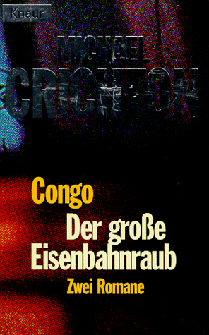 Congo / Der große Eisenbahnraub.