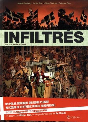 Infiltrés. Vol. 1. Le sourire du faucon