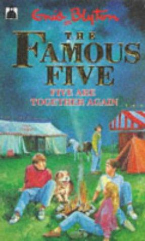 Five Are Together Again: Book 21 (Famous Five, Band 21)