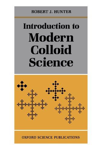 Introduction To Modern Colloid Science (Oxford Science Publications)