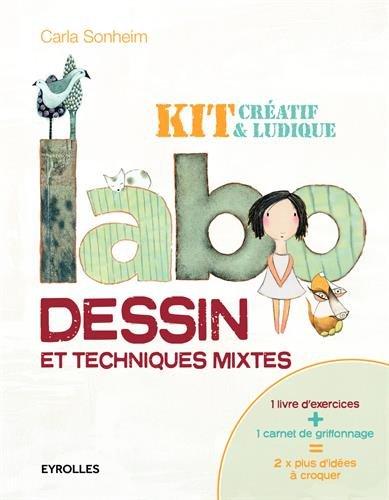 Labo dessin et techniques mixtes : kit créatif & ludique