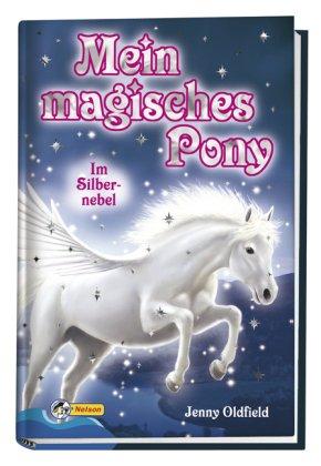 Mein magisches Pony - Im Silbernebel