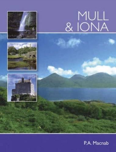 Mull and Iona (Pevensey Island Guide)