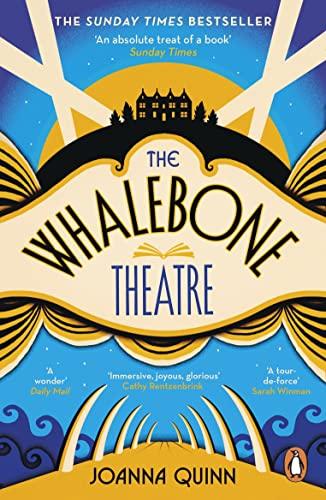 The Whalebone Theatre: The instant Sunday Times bestseller