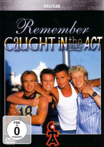 Caught in the Act - Remember Caught in the Act