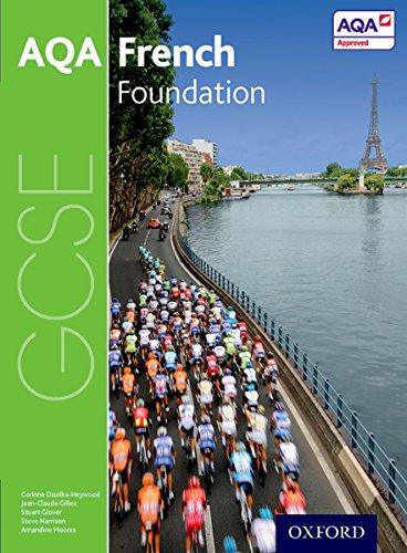 Harrison, S: AQA GCSE French: Foundation Student Book