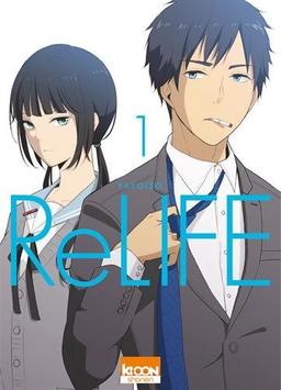 Relife. Vol. 1