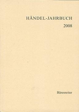 Händel-Jahrbuch 2008: Jg 54