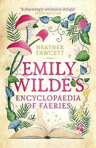 Emily Wilde's Encyclopaedia of Faeries