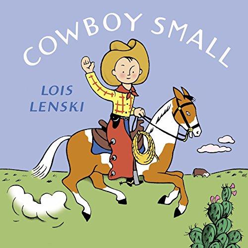 Cowboy Small (Lois Lenski Books)