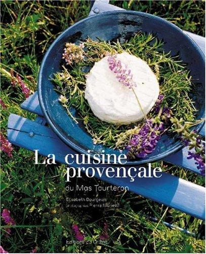 La cuisine provençale du Mas Tourteron