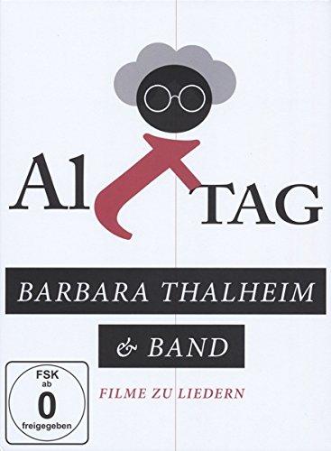 Barbara Thalheim & Band - AltTag - Filme zu Liedern