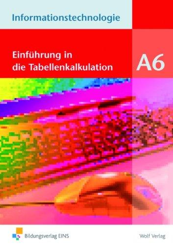 Informationstechnologie Modul A 6