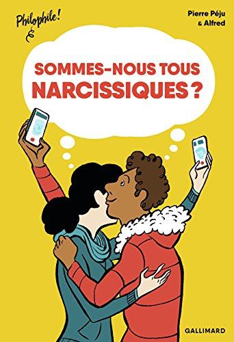 Sommes-nous tous narcissiques ?