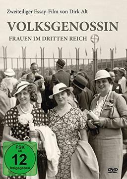 Volksgenossin - Frauen im Dritten Reich