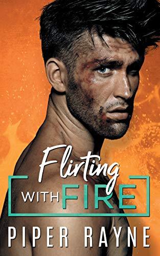 Flirting With Fire (Blue Collar Brothers, Band 1)