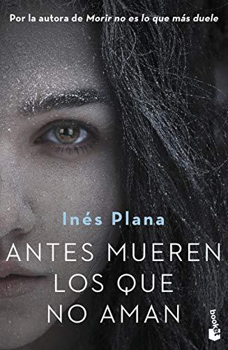 Antes mueren los que no aman (Crimen y Misterio)