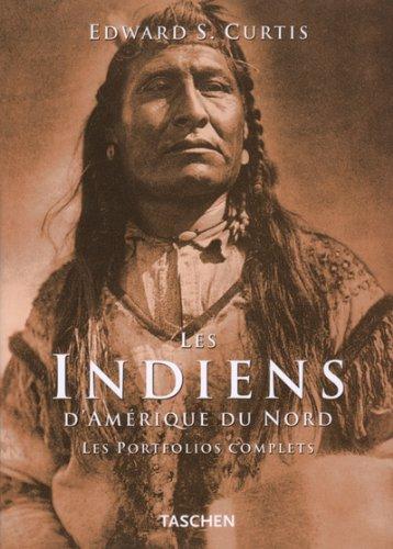 Edward S. Curtis : les Indiens d'Amérique du Nord