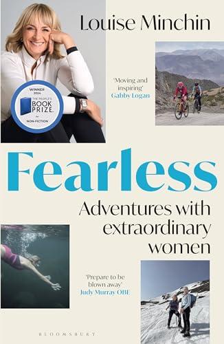 currently Fearless: Extraordinary Adventures with Courageous Women