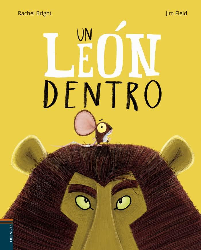 Un león dentro (Álbumes ilustrados)