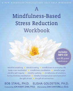 Mindfulness-based Stress Reduction Workbook