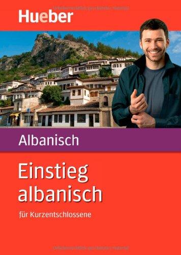 Einstieg albanisch: für Kurzentschlossene / Paket