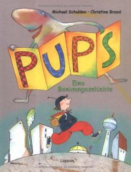 Pups - Eine Benimmgeschichte