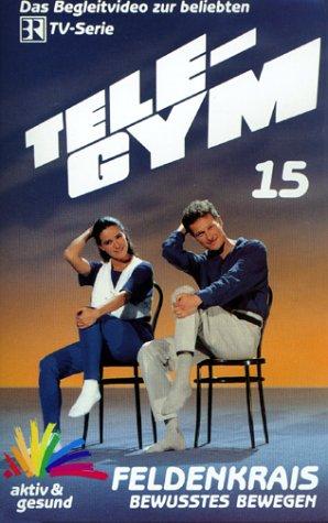 Tele-Gym 15 - Feldenkrais-Bewußtes Bewegen [VHS]