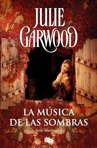 MUSICA DE LAS SOMBRAS, LA: Amor, aventura y misterio en la Esocia medieval (Ficción, Band 3)