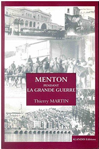 Menton pendant la Grande Guerre