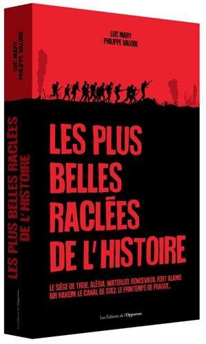 Les plus belles raclées de l'histoire