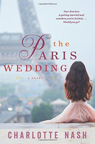 The Paris Wedding: A Novel