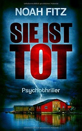 SIE IST TOT (Johannes-Hornoff-Thriller, Band 6)