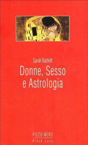 Donne, sesso e astrologia (Pizzo nero. Black lace)