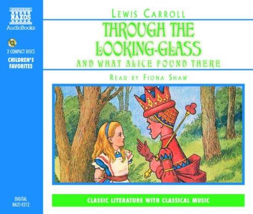 Through the Looking-Glass and What Alice Found There (Junior Classics)