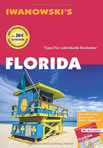 Florida - Reiseführer von Iwanowski (Reisehandbuch)