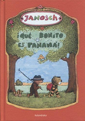 ¡Qué bonito es Panamá! (libros para soñar)