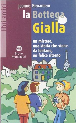 La bottega gialla (Libri amici)