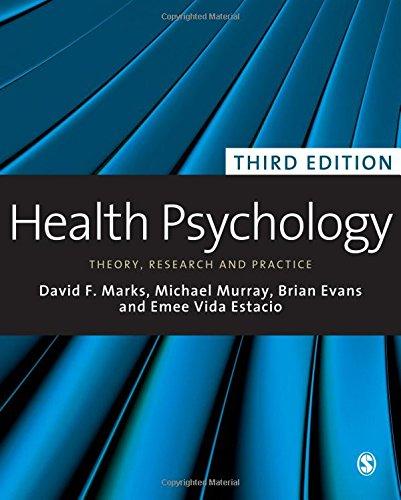 Health Psychology: Theory, Research and Practice