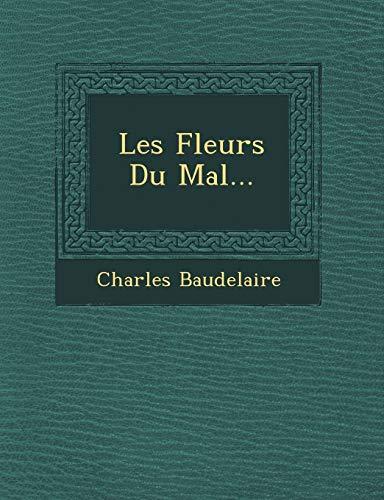 Les Fleurs Du Mal...