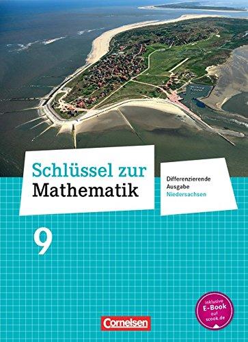 Schlüssel zur Mathematik - Differenzierende Ausgabe Niedersachsen: 9. Schuljahr - Schülerbuch