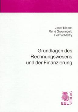 Grundlagen des Rechnungswesens und der Finanzierung