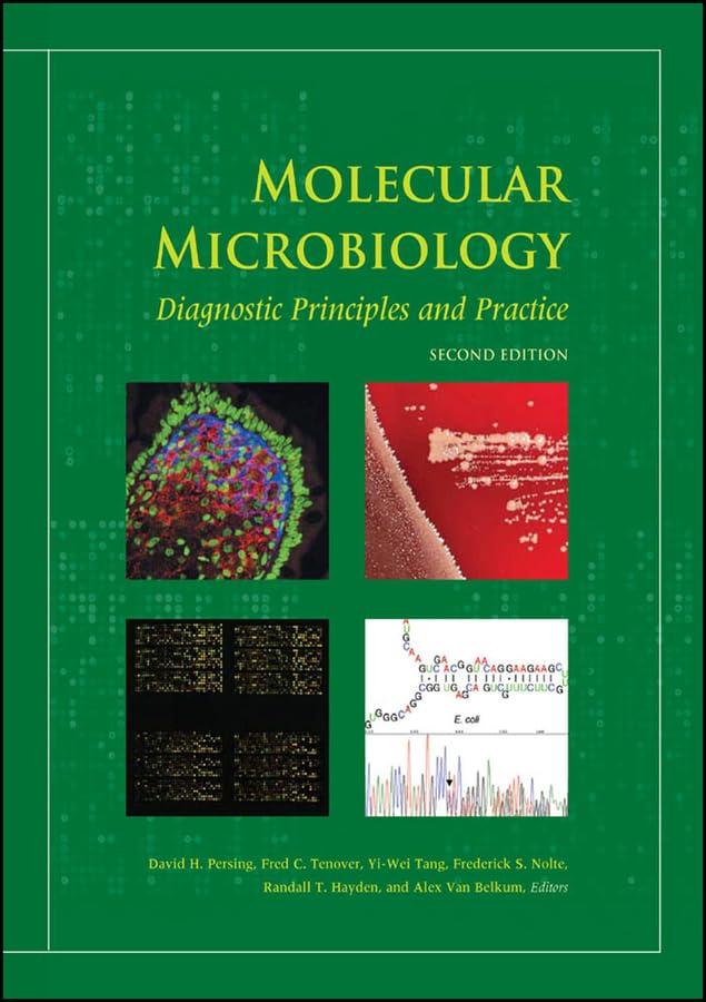 Molecular Microbiology: Diagnostic Principles and Practices