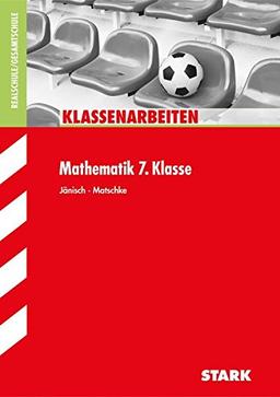 Klassenarbeiten Realschule - Mathematik 7. Klasse