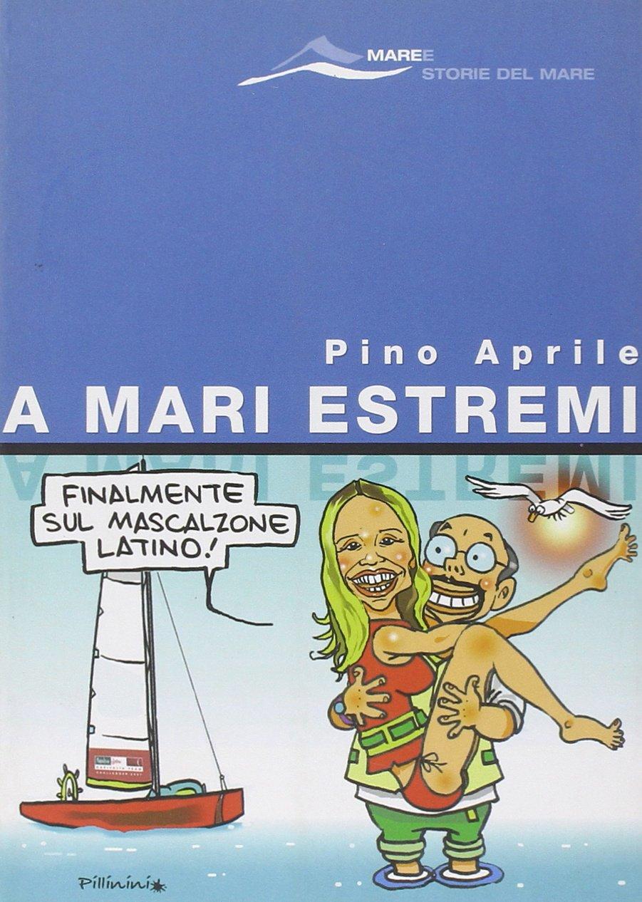 A mari estremi (Maree. Storie del mare)