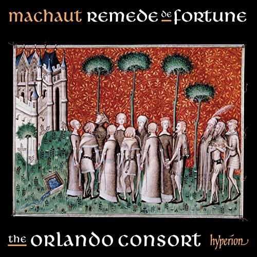 Machaut: Lieder aus Remede de Fortune