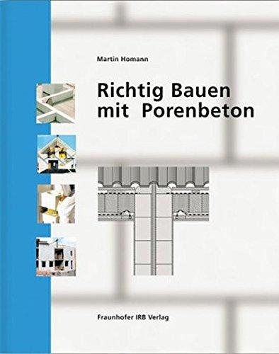 Richtig bauen mit Porenbeton.